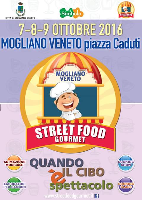 Street Food Gourmet 2016 a Mogliano Veneto (TV)