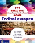 "FESTIVAL EUROPEO" MONZA 3/4/5 MARZO 2017 .Piazza Trento e Trieste...