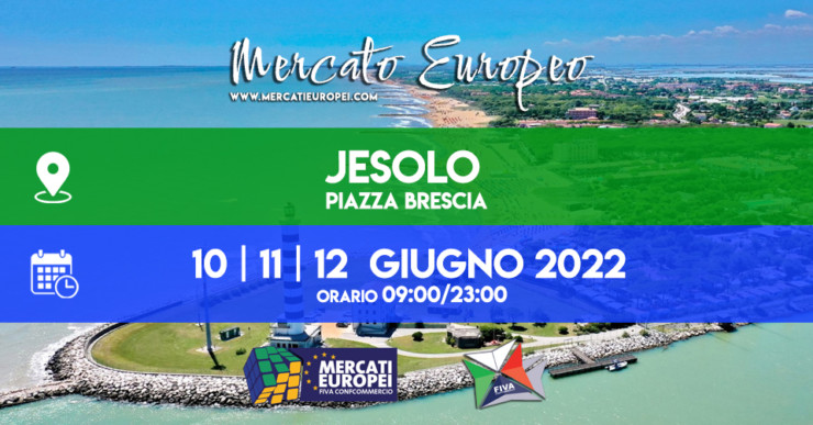 JESOLO (VE): Mercato Europeo 2022 a Jesolo
