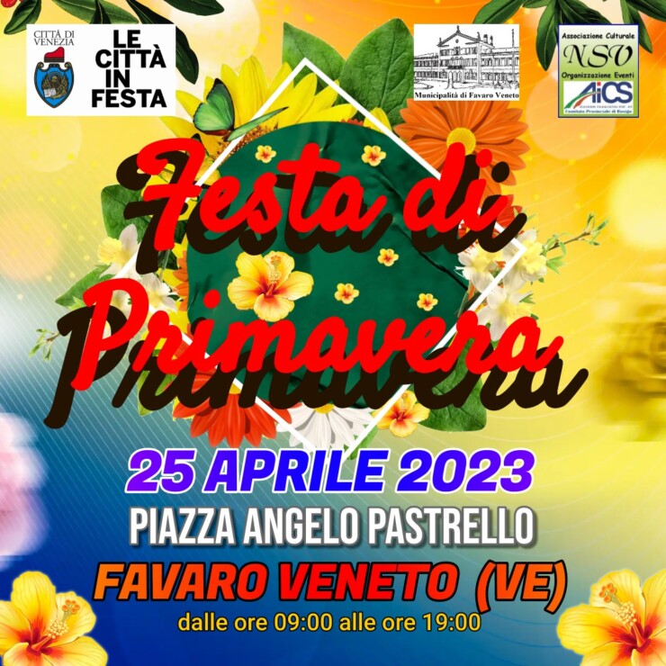 FAVARO VENETO (VE): Festa di Primavera 2023